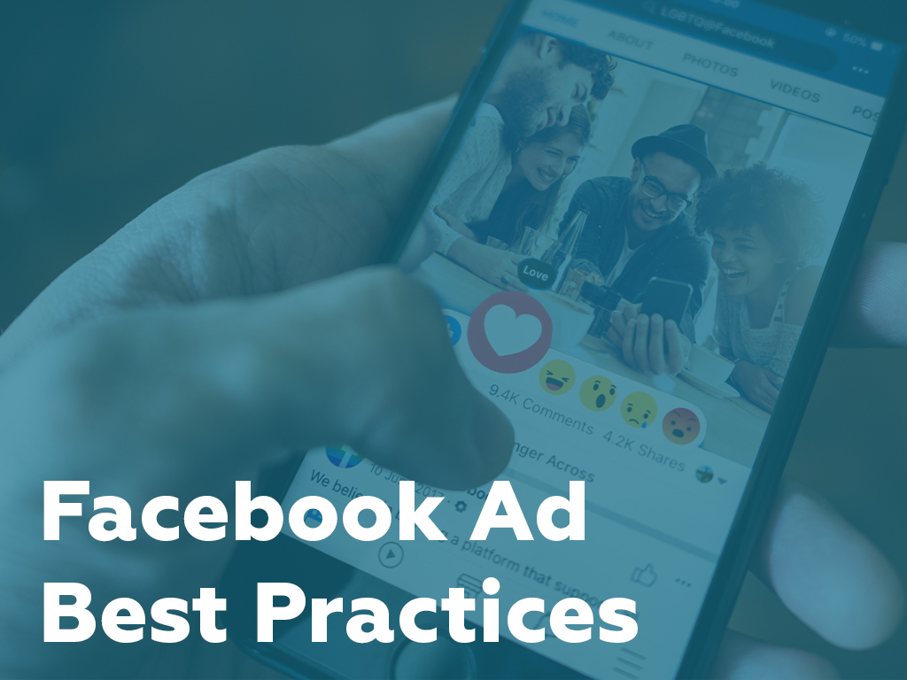 Facebook Ad Best Practices