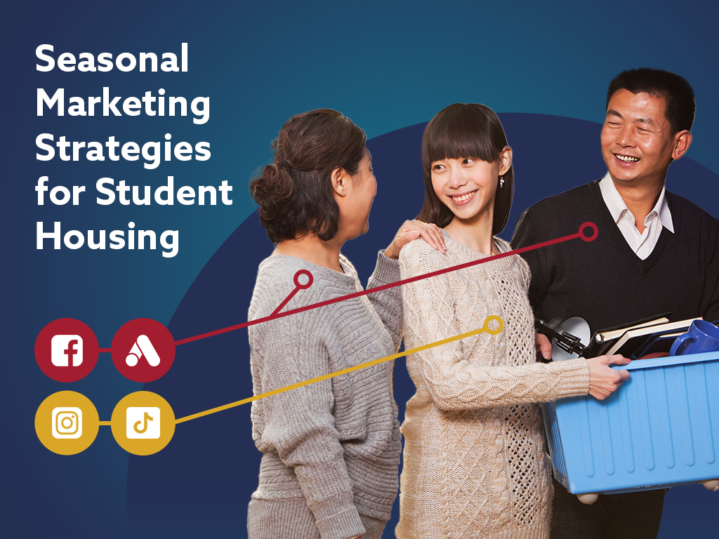 Seasonal Marketing Strategies for Student Housing to Stay Ahead of the Competition