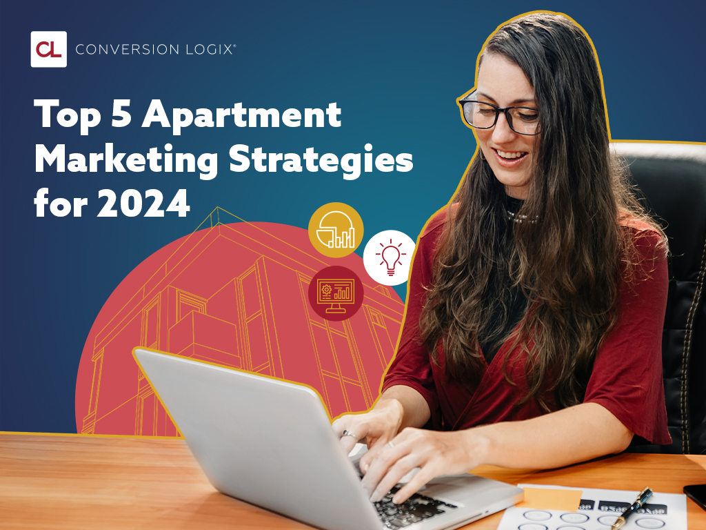 Apartment Marketing Strategies for 2024