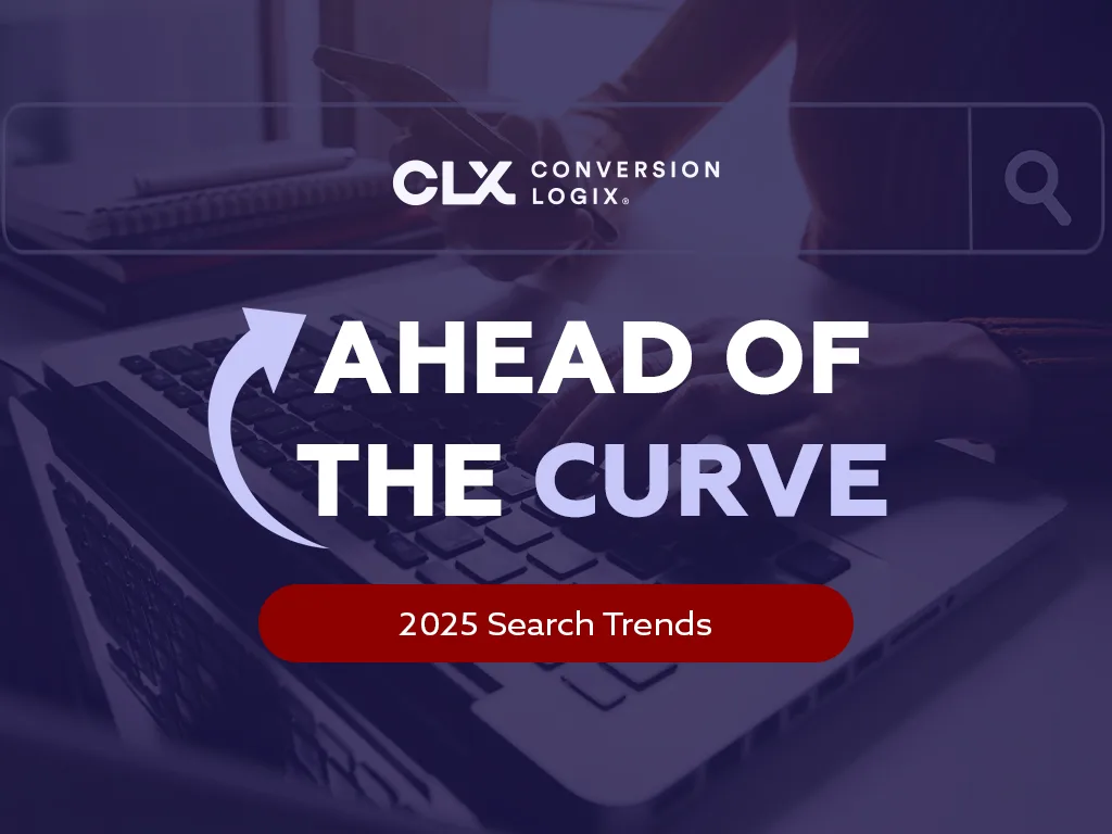 Ahead of the Curve: 2025 Search Trends