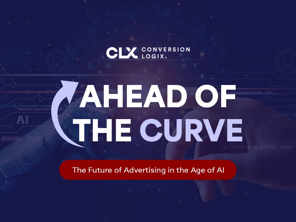 Ahead of the Curve: The Future of Advertising in the Age of AI
