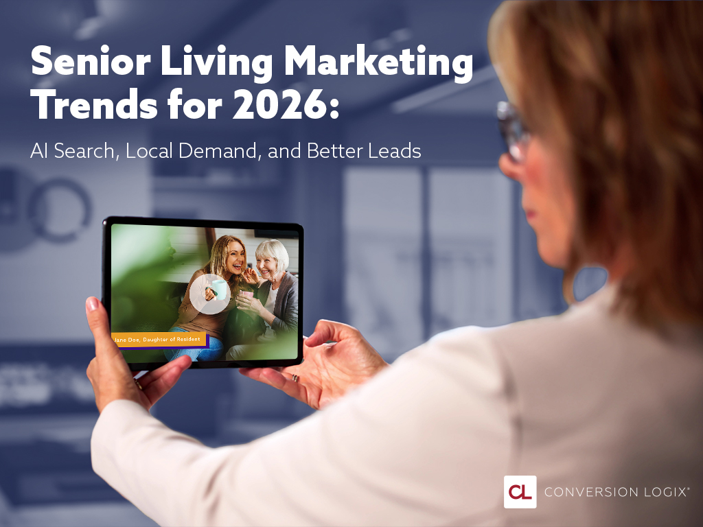 Senior Living Marketing Trends for 2026: AI Search, Local Demand, and Better Leads